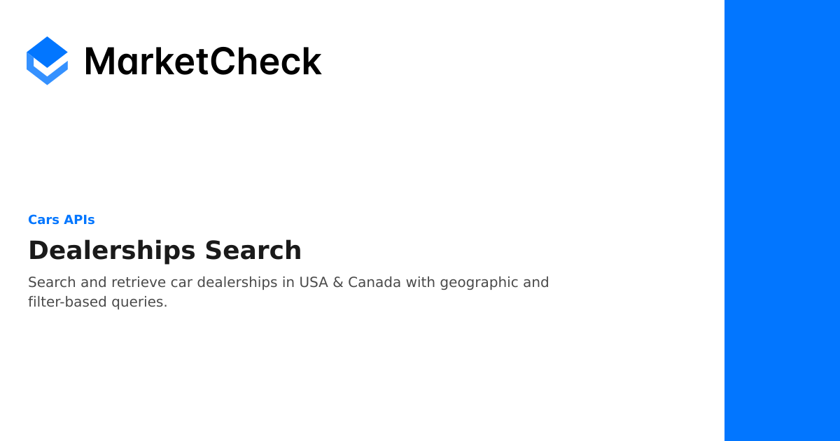 Dealerships Search - Cars APIs | MarketCheck Documentation